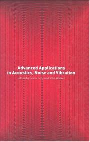 Cover of: Advanced applications in acoustics, noise, and vibration