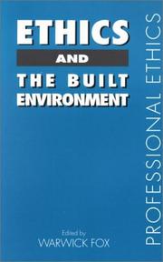 Cover of: Ethics and the built environment | 
