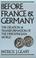 Cover of: Before France and Germany