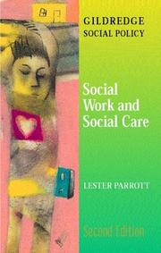 Cover of: Social Work and Social Care (The Gildredge Social Policy Series)