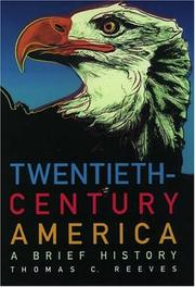 Cover of: Twentieth-century America by Thomas C. Reeves