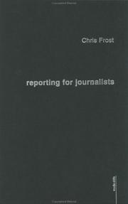 Cover of: Reporting for Journalists (Media Skills)