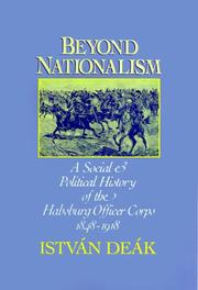 Cover of: Beyond nationalism by Deák, István.