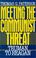Cover of: Meeting the Communist Threat