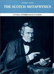 Cover of: The Scotch metaphysics: a century of enlightenment in Scotland