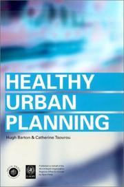 Cover of: Healthy Urban Planning by Hugh Barton