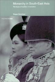 Monarchy in South-East Asia by Roger Kershaw