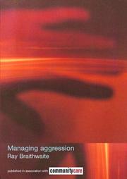 Managing Aggression by Ray Braithwaite