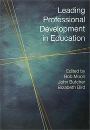 Cover of: Leading professional development in education by edited by Bob Moon, John Butcher, and Elizabeth Bird.