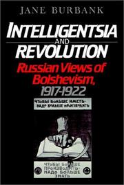 Intelligentsia and Revolution by Jane Burbank