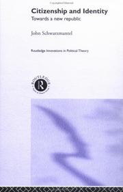 Cover of: Citizenship and identity: towards a new republic