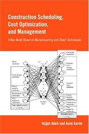 Cover of: Construction scheduling, cost optimization, and management