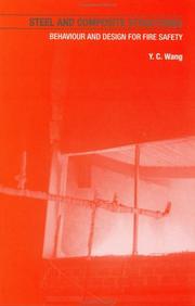 Steel and composite structures by Wang, Y. C.