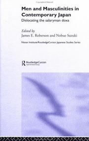 Cover of: Men and Masculinities in Contemporary Japan by James Roberson