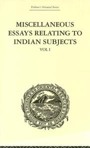 Miscellaneous Essays Relating to Indian Subjects by Brian H Hodgson