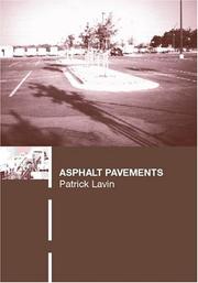 Asphalt pavements by Patrick Lavin