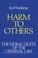 Cover of: Harm to Others (Moral Limits for Criminal Law,Vol  1)