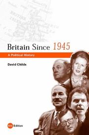 Britain since 1945 by David Childs