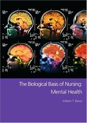 Cover of: The biological basis of nursing by William T. Blows