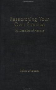 Cover of: Researching Your Own Practice: The Discipline of Noticing