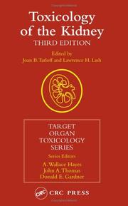 Cover of: Toxicology of the Kidney, 3rd Edition (Target Organ Toxicology Series)