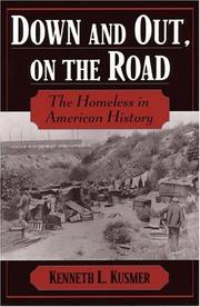 Cover of: Down and Out, on the Road by Kenneth L. Kusmer