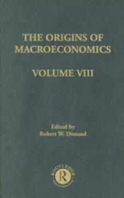 Cover of: Origins of Macroeconomics, Volume Eight