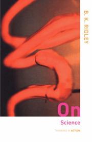 Cover of: On Science (Thinking in Action) | Brian Ridley