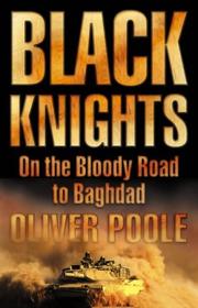 Black Knights by Oliver Poole