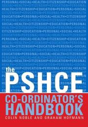Cover of: The PSCHE co-ordinator's handbook by Colin Noble
