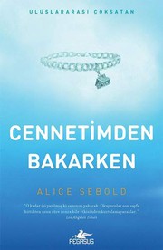 Cover of: Cennetimden Bakarken by Alice Sebold