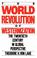 Cover of: The World Revolution of Westernization
