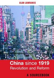 Cover of: China since 1919: Revolution and reform : a sourcebook