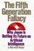 Cover of: The fifth generation fallacy