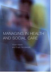 Cover of: Managing in Health and Social Care