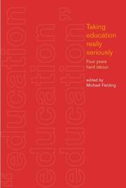 Cover of: Taking Education Really Seriously: Three Years Hard Labour