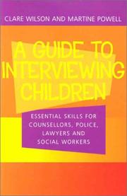 Cover of: Guide to Interviewing Children by Claire Wilson, Claire Wilson