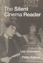 Cover of: The silent cinema reader by edited by Lee Grieveson and Peter Krämer.