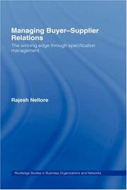 Managing Buyer-Supplier Relations by Rajesh Nellore