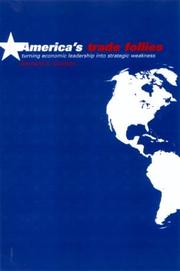 Cover of: America's trade follies by Bernard K. Gordon