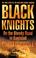 Cover of: Black Knights