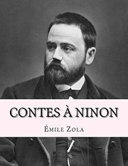 Cover of: Contes à Ninon by Émile Zola, Jhon La Cruz