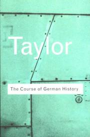 Cover of: The course of German history by A. J. P. Taylor
