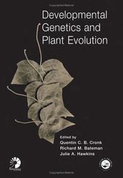 Cover of: Developmental Genetics and Plant Evolution (The Systematics Association Special Volume Series)