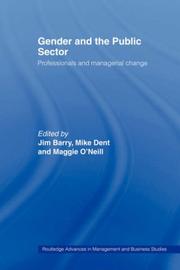 Cover of: Gender and the public sector by edited by Jim Barry, Mike Dent, and Maggie O'Neill.