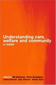 Understanding Care, Welfare and Community by Bill Bytheway