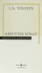 Cover of: Kreutzer Sonat - Hasan Ali Yücel Klasikleri by Lev Nikolaevič Tolstoy