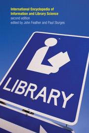 International encyclopedia of information and library science by John Feather, R. P. Sturges