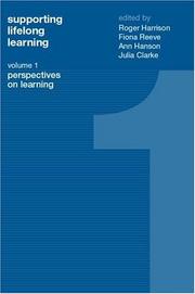 Cover of: Supporting Lifelong Learning: Perspectives on Learning and Teaching (Supporting Lifelong Learning, Volume 1)