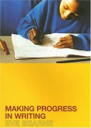 Cover of: Making Progress in Writing | Eve Bearne